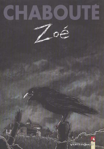 Couverture du livre « Zoe » de Christophe Chabouté aux éditions Vents D'ouest