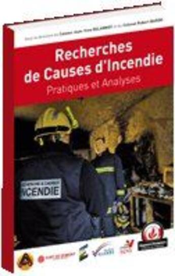 Couverture du livre « Recherches de causes d incendie » de Delannoy Jy aux éditions Papyrus