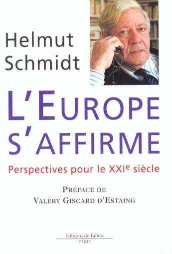 Couverture du livre « L'europe s'affirme » de Schmidt-H aux éditions Fallois