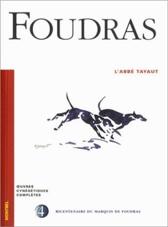 Couverture du livre « L'abbé Tayaut » de Marquis De Foudras aux éditions Montbel