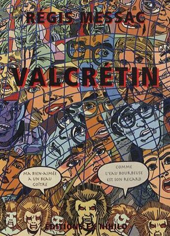 Couverture du livre « Valcrétin » de Regis Messac aux éditions Ex Nihilo