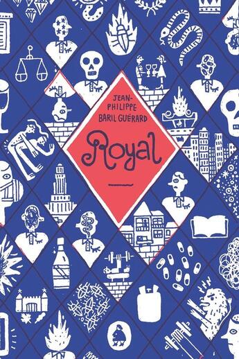 Couverture du livre « Royal » de Baril Guerard Jean-P aux éditions Les Editions De Ta Mere