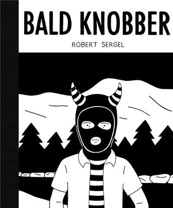 Couverture du livre « Bald Knobber » de Robert Sergel aux éditions Huber