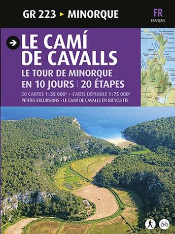 Couverture du livre « Le Cami De Cavalls, Le Tour De Minorque » de Lara Sergi aux éditions Triangle Postals