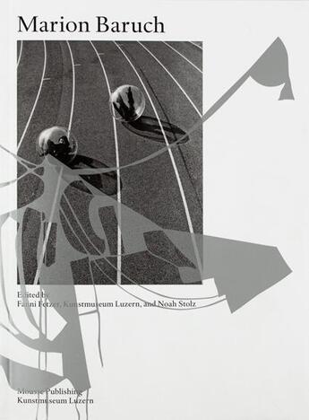 Couverture du livre « Marion Baruch » de Fanni Fetzer et Noah Stolz aux éditions Mousse Publishing