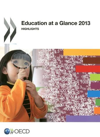 Couverture du livre « Education at a glance ; highlights (édition 2013) » de Ocde aux éditions Ocde