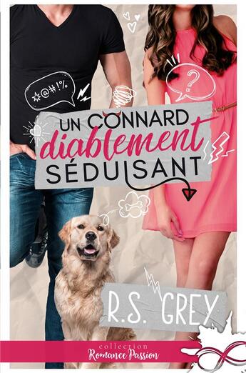 Couverture du livre « Un connard diablement séduisant » de R.S. Grey aux éditions Collection Infinity