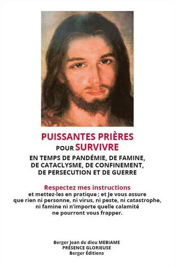 Couverture du livre « Puissantes prières pour survivre » de Jean De Dieu Mebiame aux éditions Berger Jdd