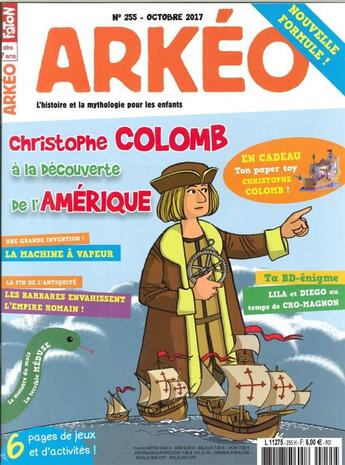 Couverture du livre « Arkeo junior n 255 christophe colomb octobre 2017 » de  aux éditions Arkeo Junior