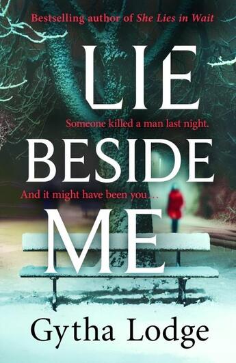 Couverture du livre « LIE BESIDE ME » de Gytha Lodge aux éditions Michael Joseph