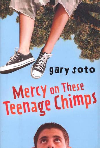 Couverture du livre « Mercy on These Teenage Chimps » de Soto Gary aux éditions Houghton Mifflin Harcourt