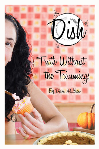 Couverture du livre « Truth Without the Trimmings #5 » de Muldrow Diane aux éditions Penguin Group Us