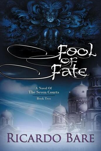 Couverture du livre « Fool of fate » de Bare Ricardo aux éditions Bellebooks