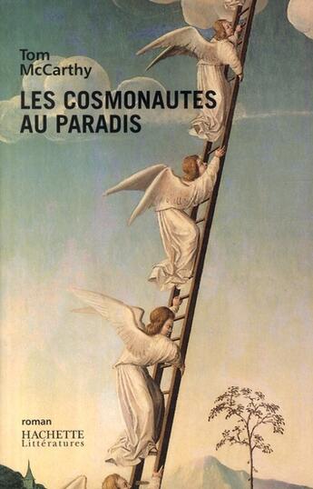 Couverture du livre « Les cosmonautes au paradis » de Mccarthy-T aux éditions Hachette Litteratures