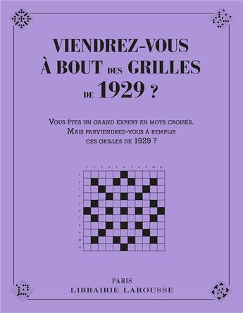 Couverture du livre « Viendrez vous à bout des grilles de 1929 ? » de  aux éditions Larousse