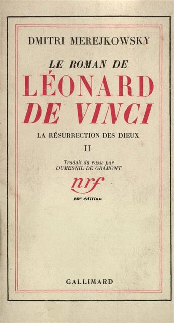 Couverture du livre « Le roman de leonard de vinci - la resurrection des dieux » de Merejkowski Dmitri aux éditions Gallimard