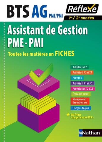 Couverture du livre « FICHES REFLEXES t.10 ; BTS assistant de gestion PME-PMI ; 1ère et 2ème années ; toutes les matières en fiches (édition 2016) » de  aux éditions Nathan