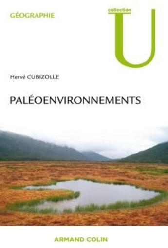 Couverture du livre « Paléoenvironnements » de Hervé Cubizolle aux éditions Armand Colin