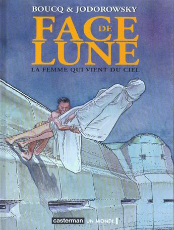 Couverture du livre « Face de lune Tome 4 » de Boucq/Jodorowski aux éditions Casterman