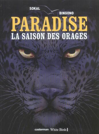 Couverture du livre « Paradise - t01 - la saison des orages » de Sokal/Bingono aux éditions Casterman