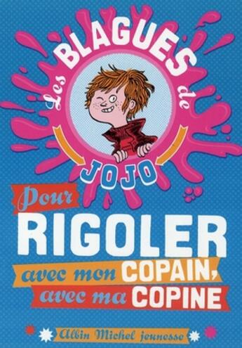 Couverture du livre « Pour rigoler avec ma meilleure copine...avec mon meilleur copain... » de Joseph Jacquet aux éditions Albin Michel