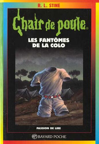 Couverture du livre « Chair de poule Tome 32 : les fantômes de la colo » de R. L. Stine aux éditions Bayard Jeunesse