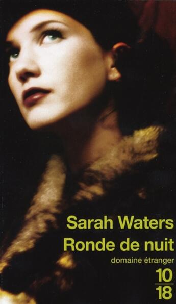 Couverture du livre « Ronde de nuit » de Sarah Waters aux éditions 10/18