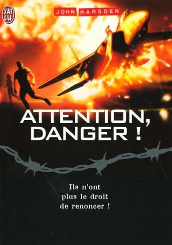 Couverture du livre « Apocalypse T.5 ; Attention Danger » de Marsden John aux éditions J'ai Lu