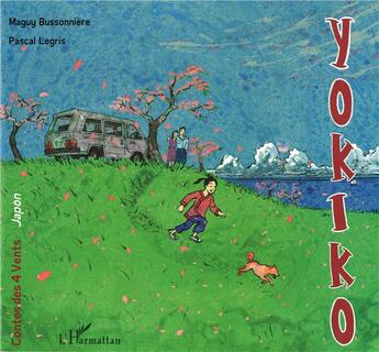 Couverture du livre « Yokiko » de Pascal Legris et Maguy Buissonniere aux éditions L'harmattan