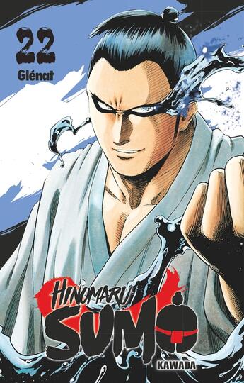 Couverture du livre « Hinomaru sumo Tome 22 » de Kawada aux éditions Glenat