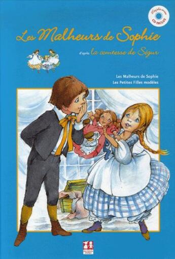 Couverture du livre « Mes Jolis Contes Les Malheurs De Sophie » de Arielle Dombasle aux éditions Sbbs