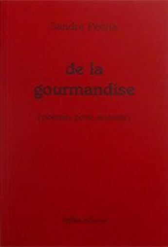 Couverture du livre « De la gourmandise » de Sandro Penna aux éditions Ypsilon