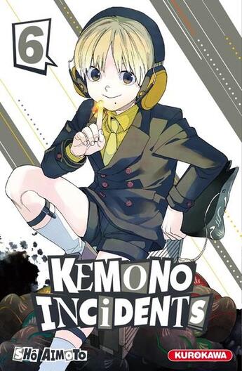 Couverture du livre « Kemono incidents Tome 6 » de Sho Aimoto aux éditions Kurokawa