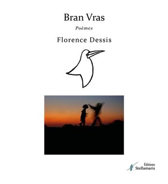 Couverture du livre « Bran vras » de Florence Dessis aux éditions Stellamaris