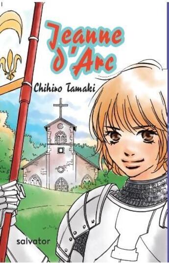 Couverture du livre « Jeanne d'Arc » de Chihiro Tamaki aux éditions Salvator