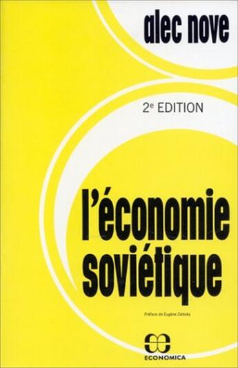 Couverture du livre « Economie Sovietique » de Alec Nove aux éditions Economica