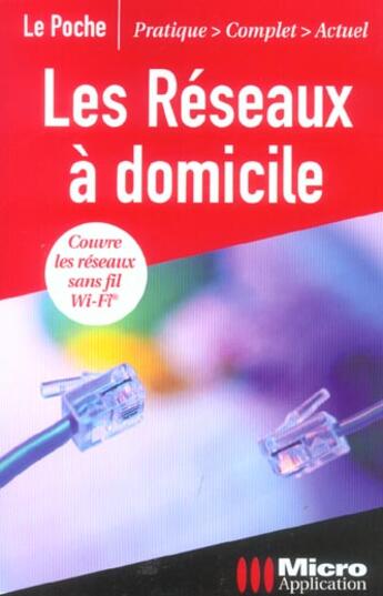 Couverture du livre « Les Reseaux A Domicile » de Olekhnovitch Jean-Da aux éditions Micro Application