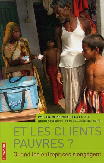 Couverture du livre « Et les clients pauvres ? » de Henri De Reboul et Olivia Verger-Lisicki aux éditions Autrement