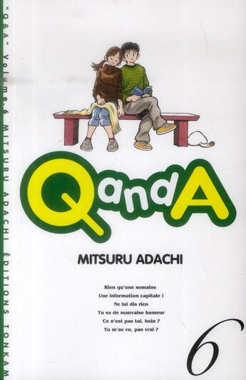 Couverture du livre « Q & A Tome 6 » de Mitsuru Adachi aux éditions Delcourt