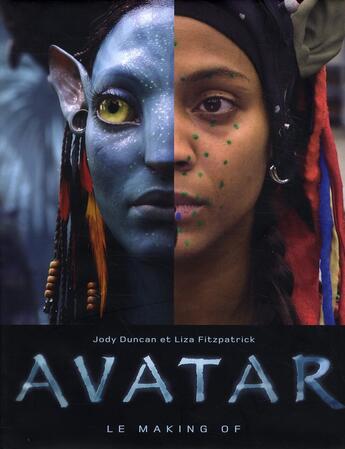Couverture du livre « Avatar, le making of » de Lisa Fitzpatrick et Jody Duncan aux éditions Archipel