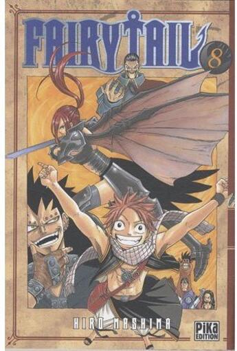 Couverture du livre « Fairy Tail Tome 8 » de Hiro Mashima aux éditions Pika