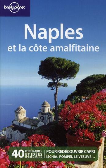 Couverture du livre « Naples et la côte amalfitaine (3e édition) » de Bonetto Cristian aux éditions Lonely Planet France