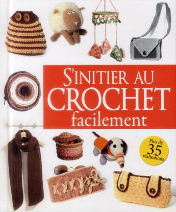 Couverture du livre « S'initier au crochet facilement » de  aux éditions Editions Esi