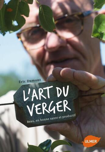 Couverture du livre « L'art du verger » de Eric Dumont aux éditions Eugen Ulmer