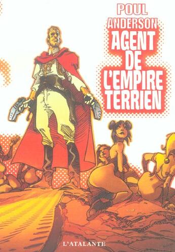 Couverture du livre « Agent de l'empire terrien » de Poul Anderson aux éditions L'atalante
