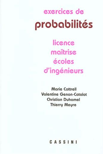 Couverture du livre « Les Exercices De Probabilites Avec Rappel De Cours » de Duhamel et Cottrel et Genon-Catalot et Meyre aux éditions Magnard