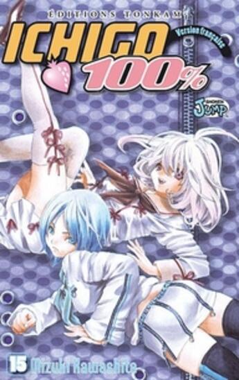 Couverture du livre « Ichigo 100% Tome 15 » de Mizuki Kawashita aux éditions Delcourt