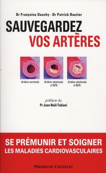 Couverture du livre « Sauvegardez vos artères » de Bautier-P+Dauchy-F aux éditions Archipel