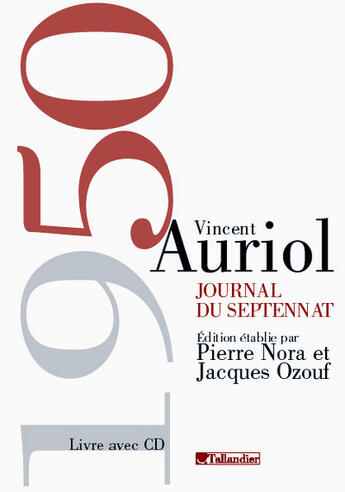 Couverture du livre « Journal du septennat » de Vincent Auriol aux éditions Tallandier