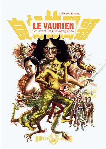 Couverture du livre « Le vaurien ; les aventures de Mong Khéo » de Clement Baloup aux éditions La Boite A Bulles